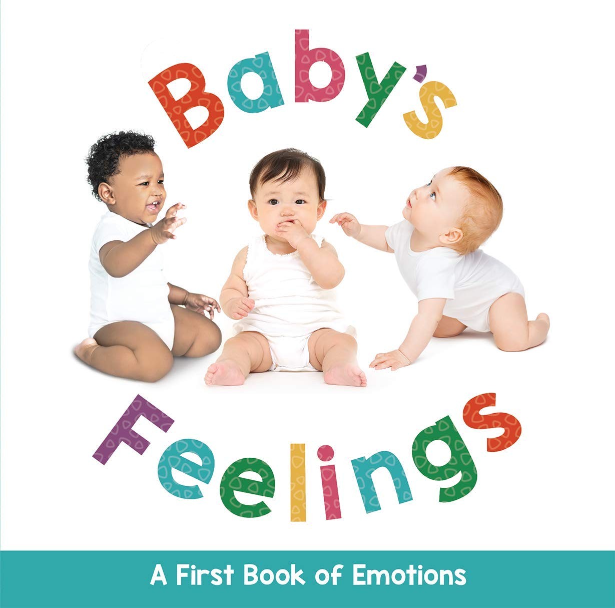 Baby’s Feelings – A First Book of Emotions – Educational – board book Little…