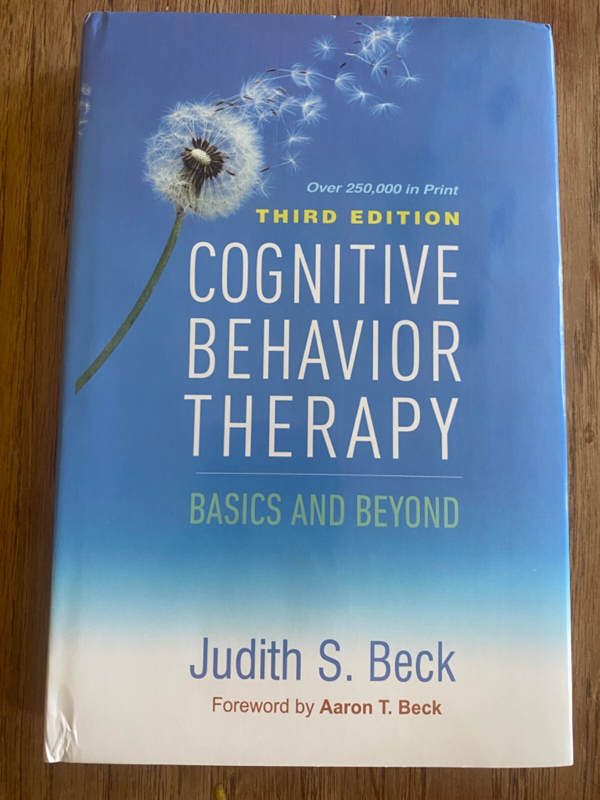 Cognitive Behavior Therapy : Basics and Beyond by Judith S. Beck (2020,…