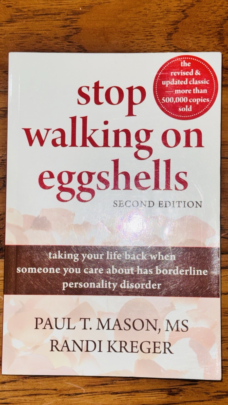 Stop Walking on Eggshells Second 2nd Ed Paul Mason BPD Borderline Disorder NEW