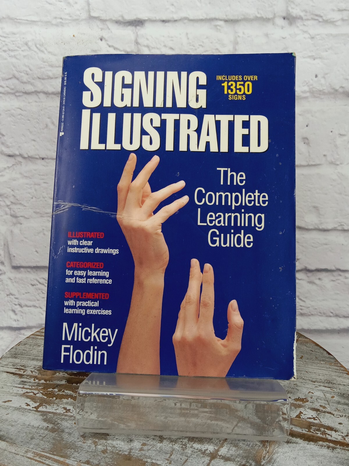 Lot of 2 Books Signing Illustrated Complete Learning Guide & The Joy of Signing