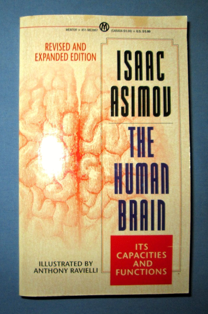 The Human Brain By Isaac Asimov, 1994, Paperback