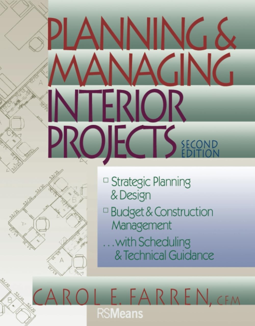 Planning and Managing Interior Projects, Second Edition (RSMeans)