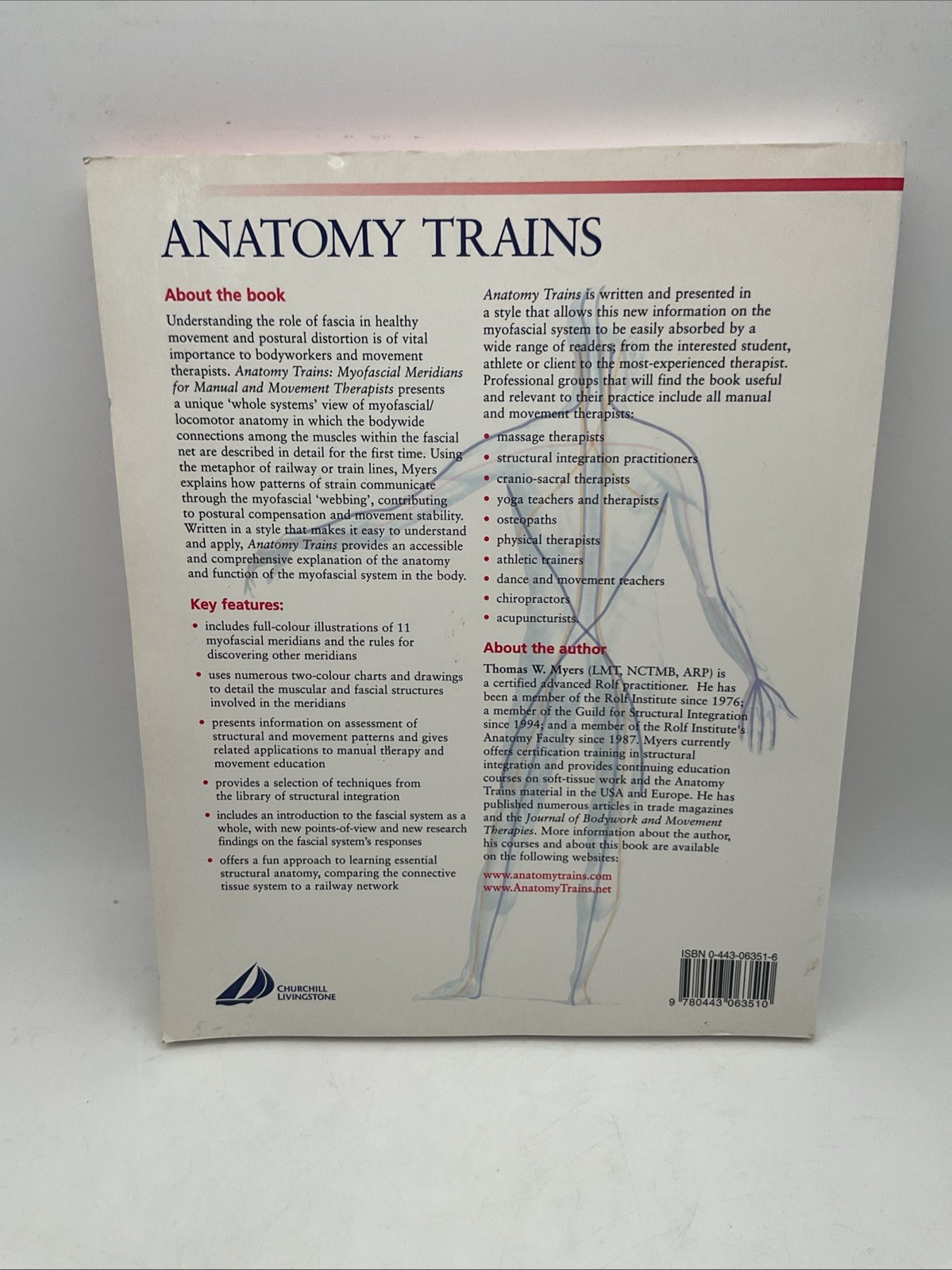 Anatomy Trains: Myofascial Meridians for Manual and Movement Therapists Myers pb
