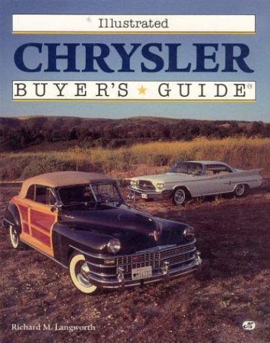 Illustrated Chrysler Buyer’s Guide (Illustrated Buyer’s Guide)