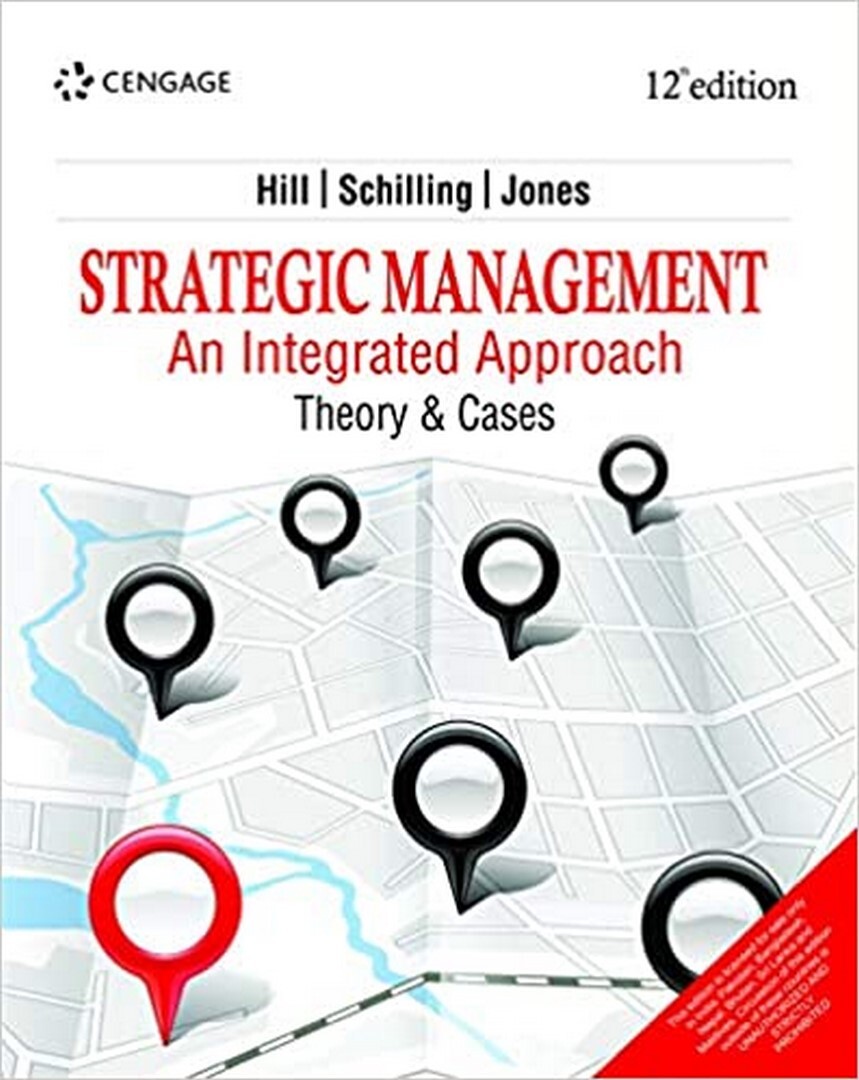 New: Strategic Management:Theory & Cases 12th INTL ED 9789353505554