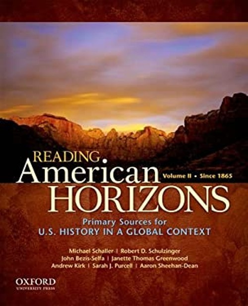 Reading American Horizons : U. S. History in a Global Context, Vo
