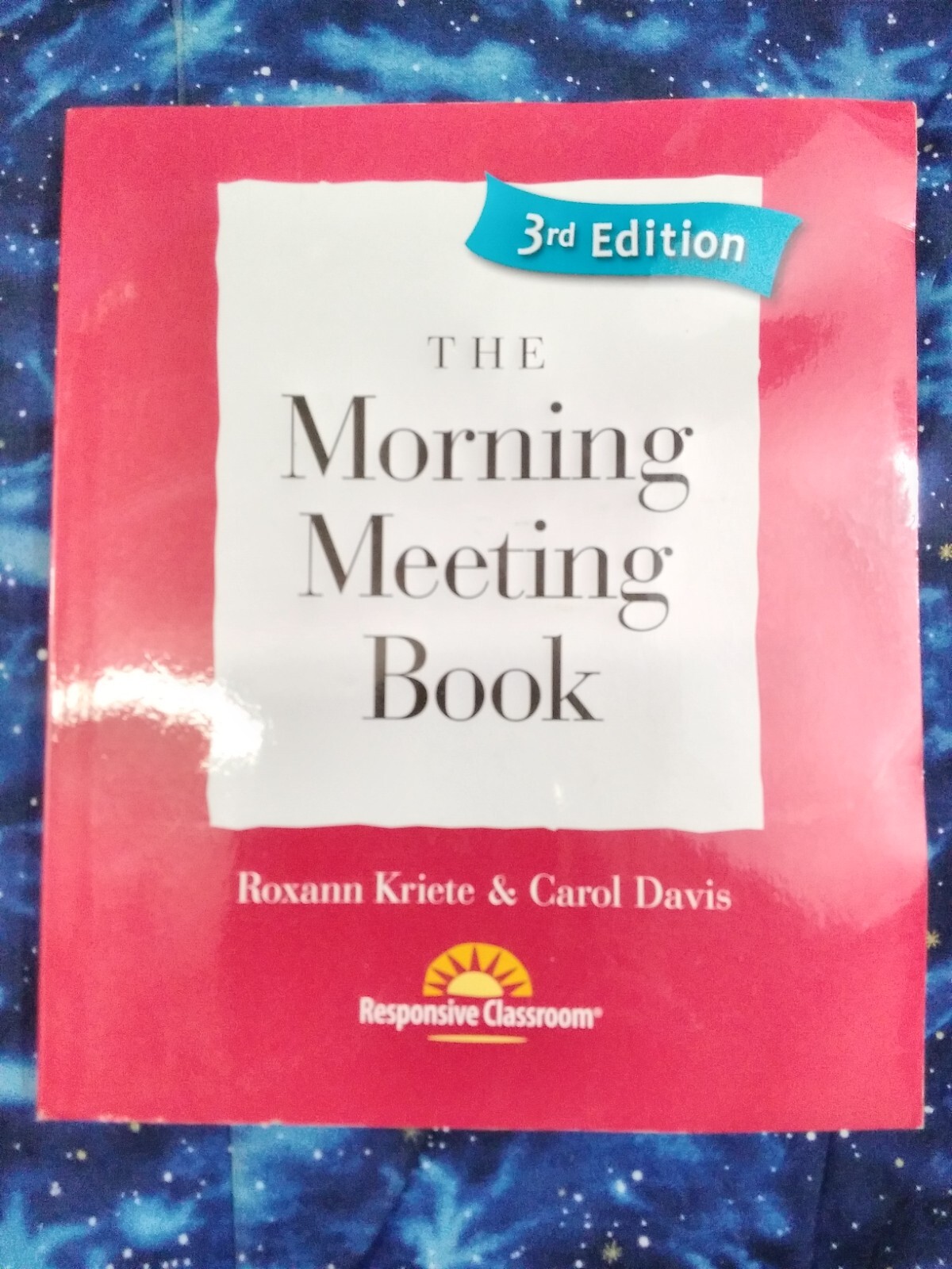 The Morning Meeting Book 3rd Edition By Kriete & Davis