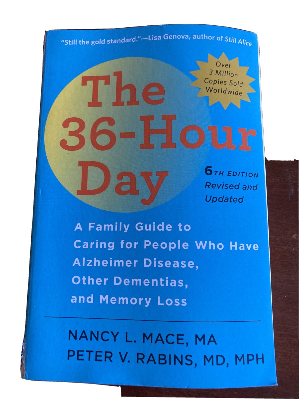 A Johns Hopkins Press Health Book Ser.: The 36-Hour Day : A Family Guide to…