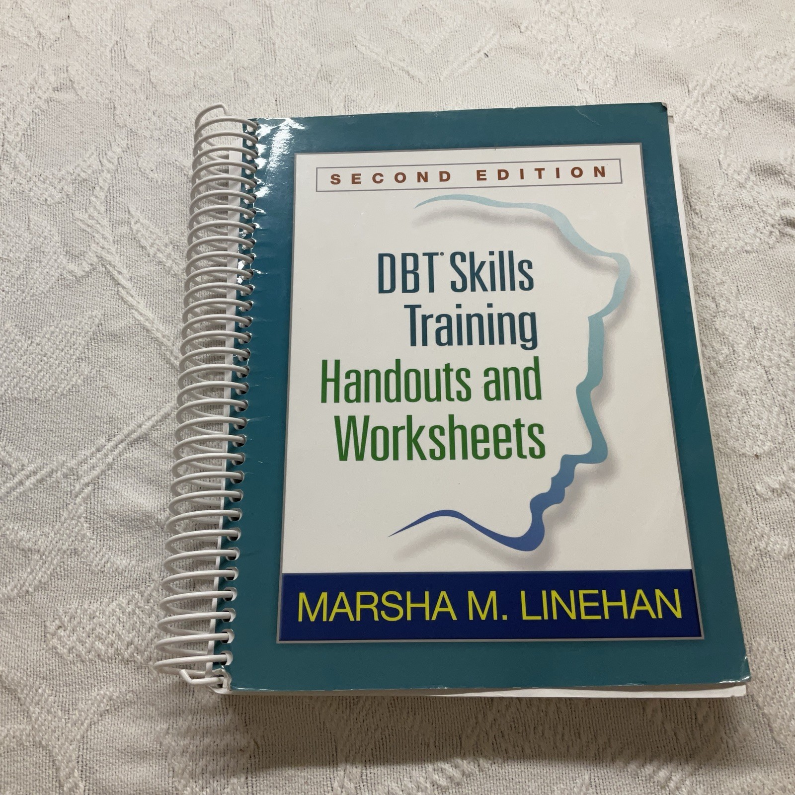 DBT Skills Training Handouts and Worksheets, Second Edition Paperback Linehan