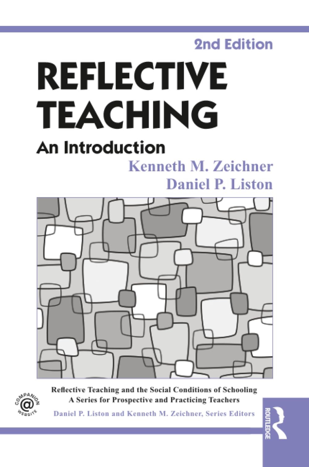Reflective Teaching by Kenneth M. M. Zeichner
