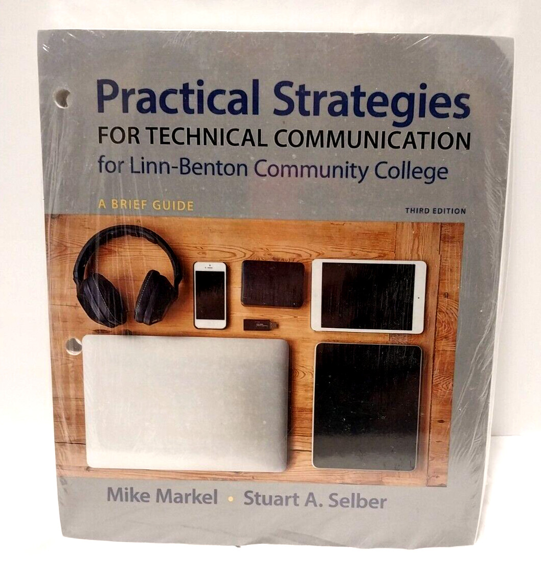 NEW! – Practical Strategies for Technical Communiation By Markel Mike; Selber
