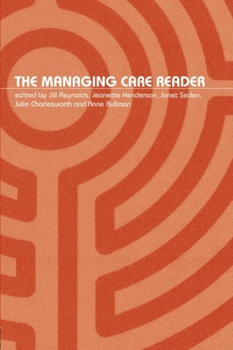 The Managing Care Reader