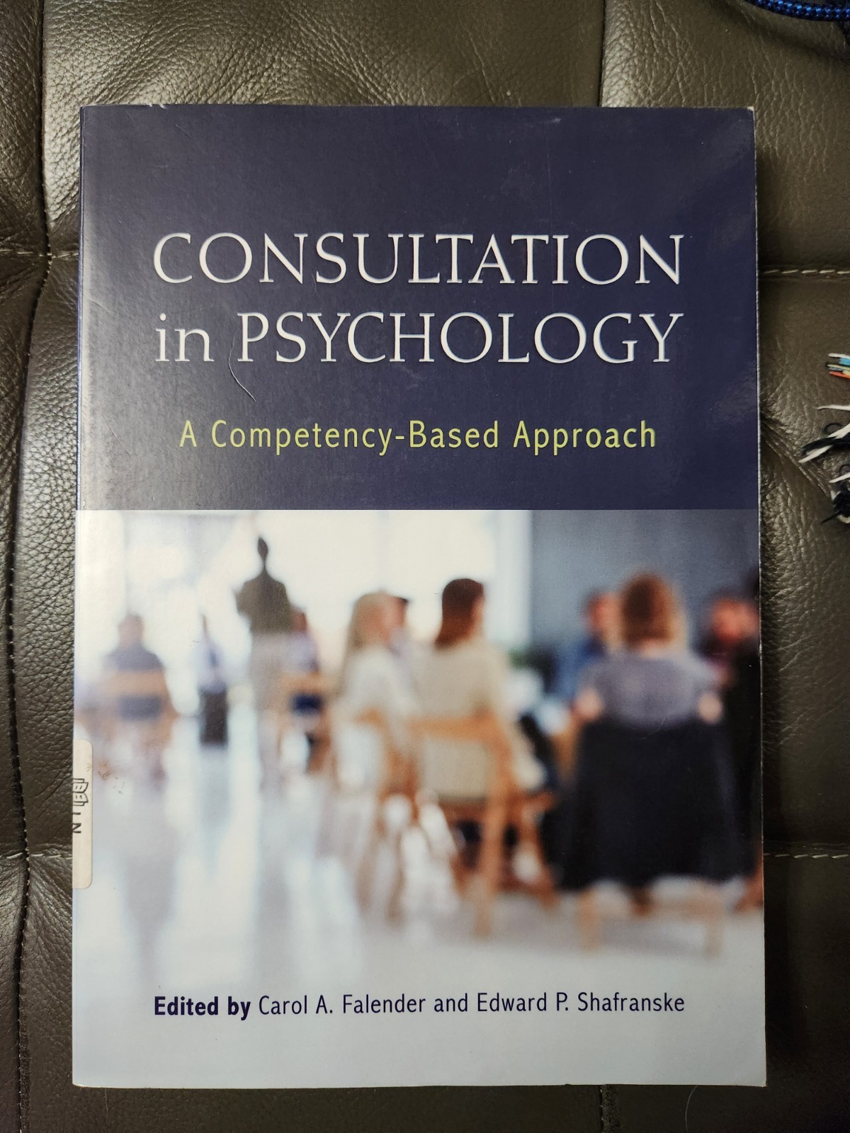 Consultation In Psychology By Falender and Shafranske