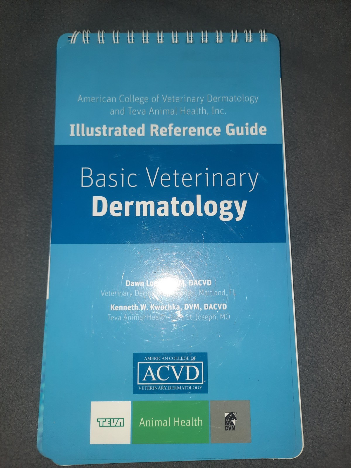 Illustrated Reference Guide Basic Veterinary Dermatology ACVD & Teva