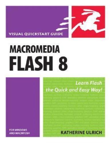 Macromedia Flash 8 for Windows & Macintosh Ulrich, Katherine paperback Used – V