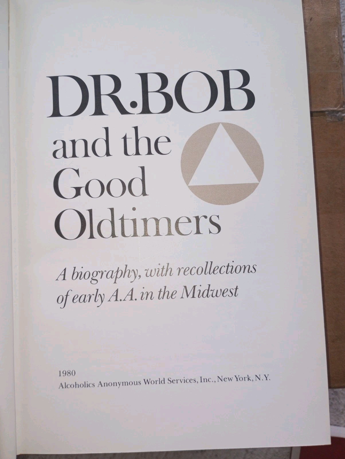 DR. BOB and the Good Oldtimers – 1980 First Printing with Dust Jacket VG