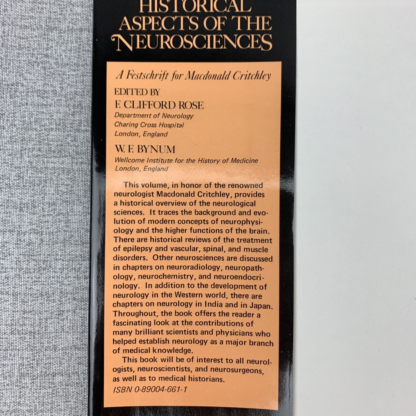 Historical Aspects of the Neurosciences By Rose & Bynum