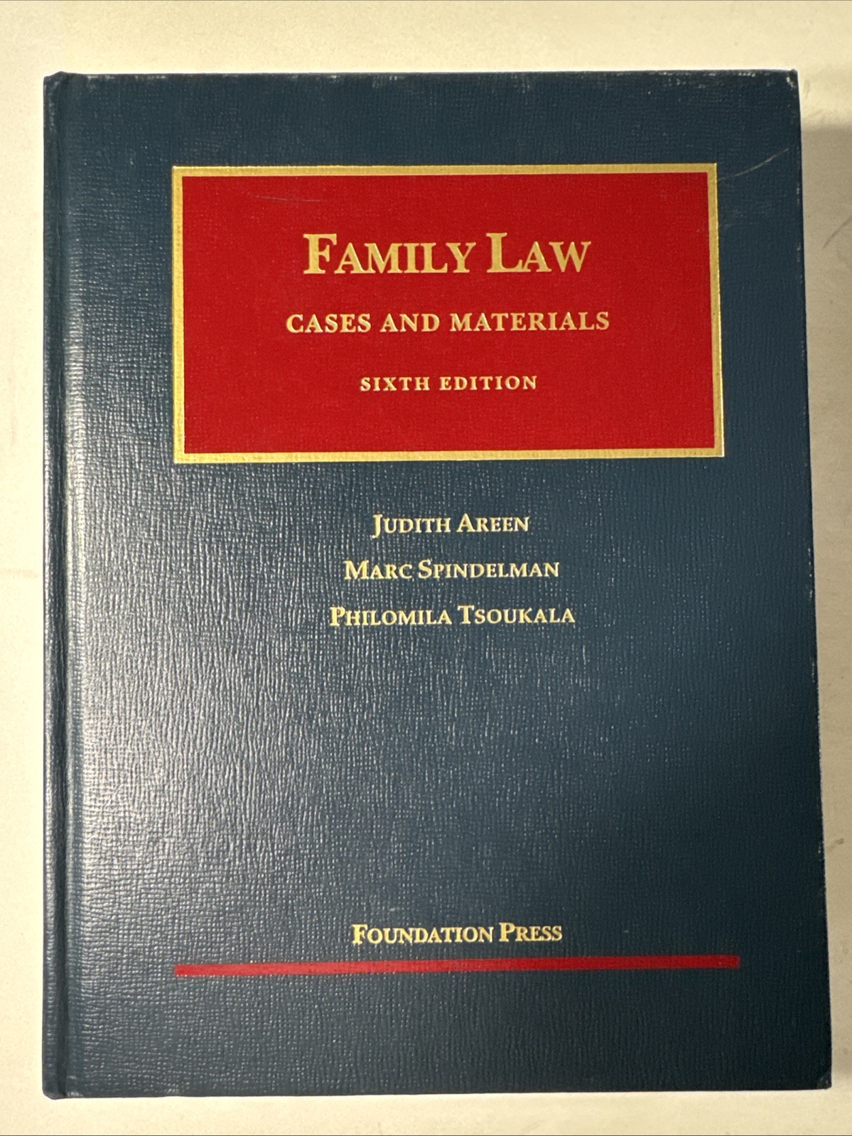 Law Book Family Law Cases And Materials Foundation Press Sixth Edition Areen