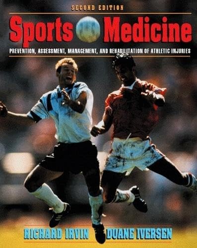 Sports Medicine: Prevention, Assessment, Management & Rehabilitation of Athl…