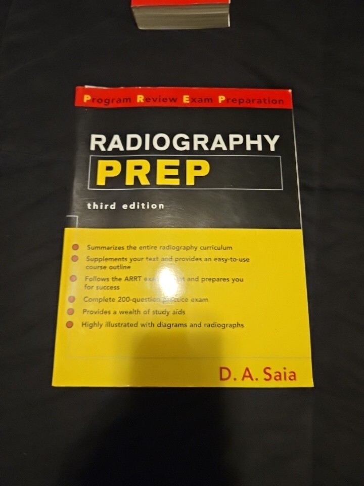 Radiography Prep by Saia, D. A.; Saia, Dorothy