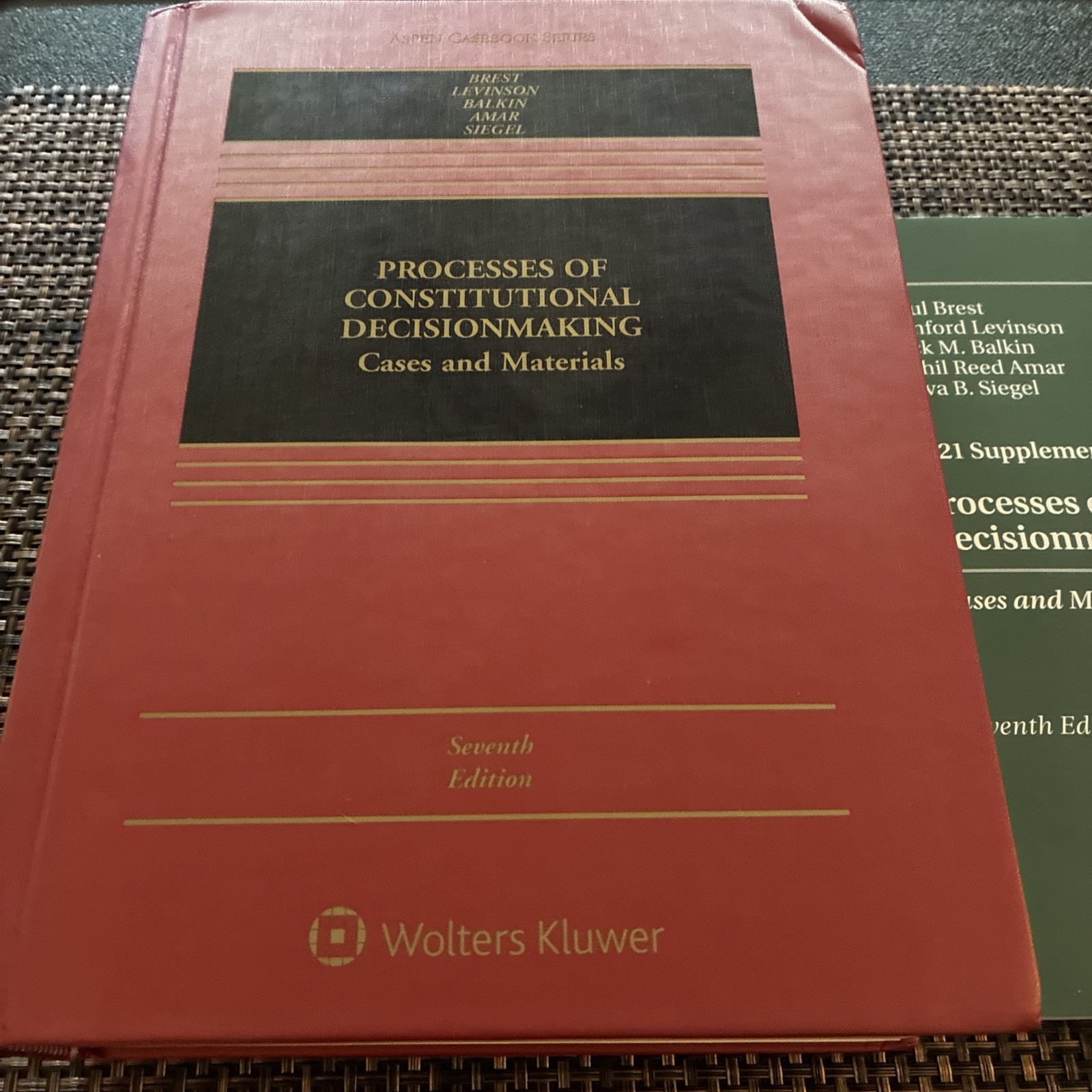 Aspen Casebook Ser.: Processes of Constitutional Decisionmaking : Cases and…