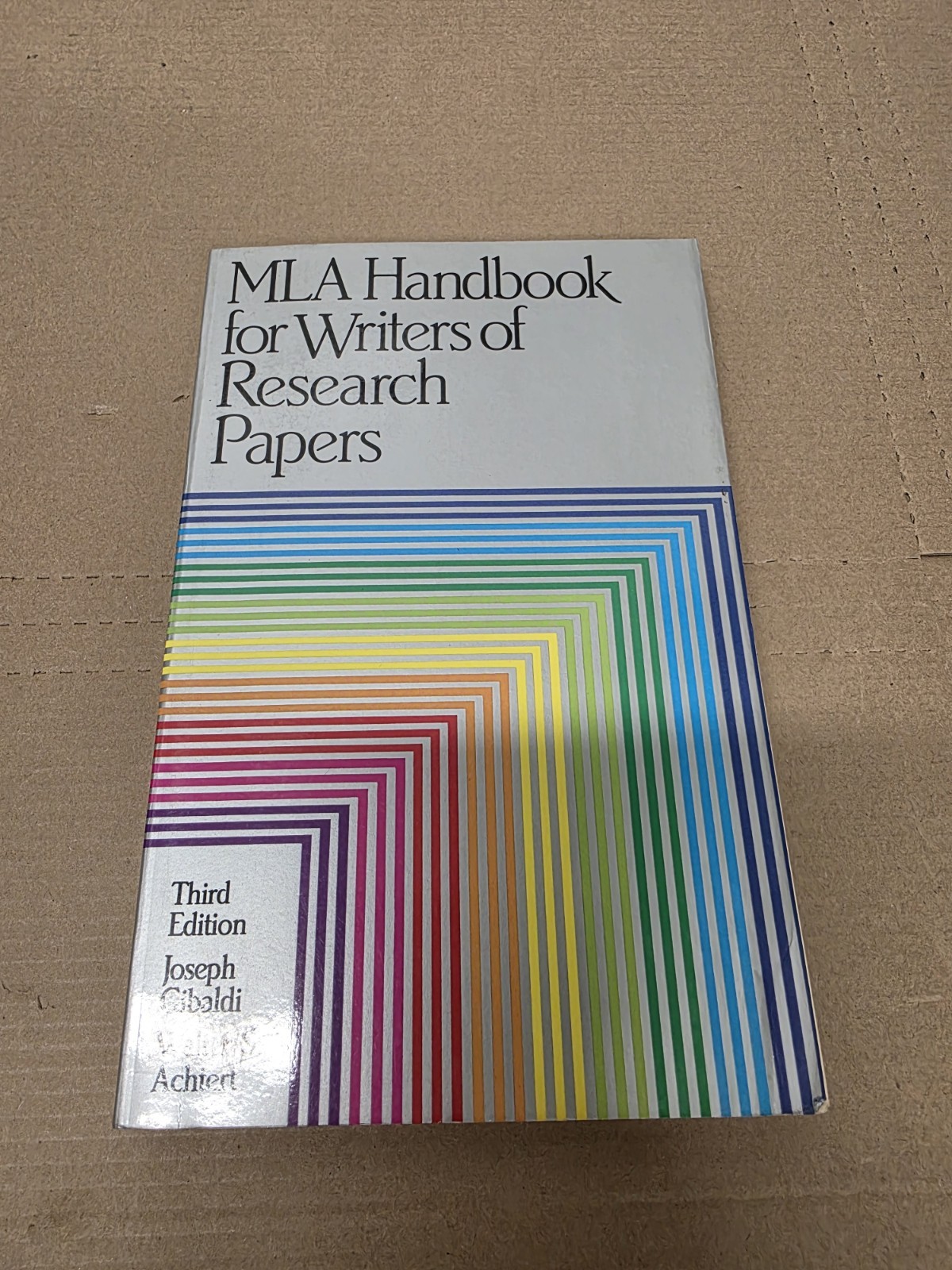 MLA Handbook for Writers of Research Papers, Third Edition by Joseph Gibaldi