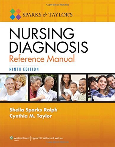 Sparks and Taylor’s Nursing Diagnosis Reference Manual 9th edition