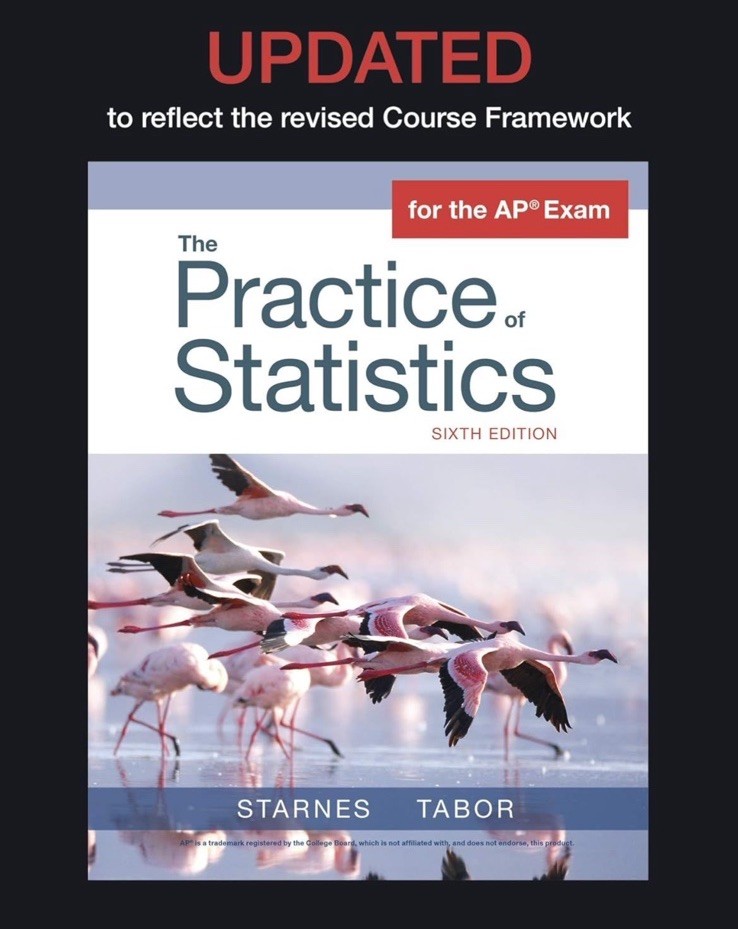 The Practice of Statistics Sixth Edition Updated for AP Exam Starnes Tabor New