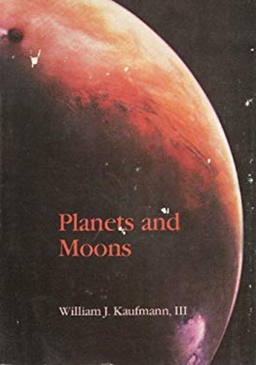 Planets and Moons Paperback William J., III Kaufmann