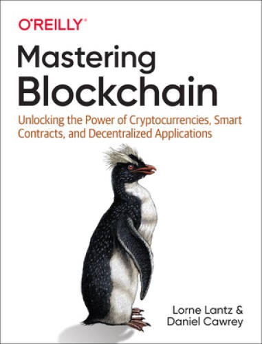 Mastering Blockchain: Unlocking the Power of Cryptocurrencies, Smart – VERY GOOD
