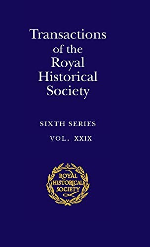 Transactions of the Royal Historical Society: Volume 29 (Royal Histo… Hardback