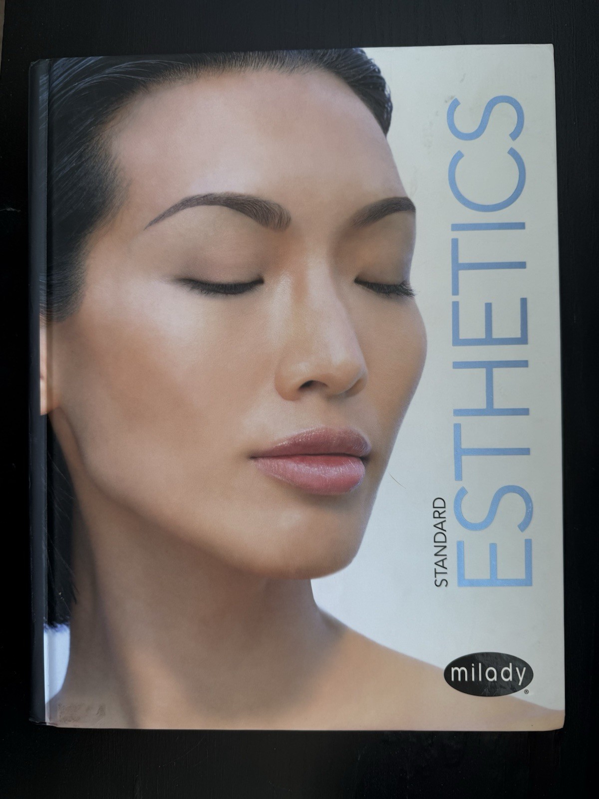 Milady Standard Esthetics : Fundamentals by Joel Gerson and Milady