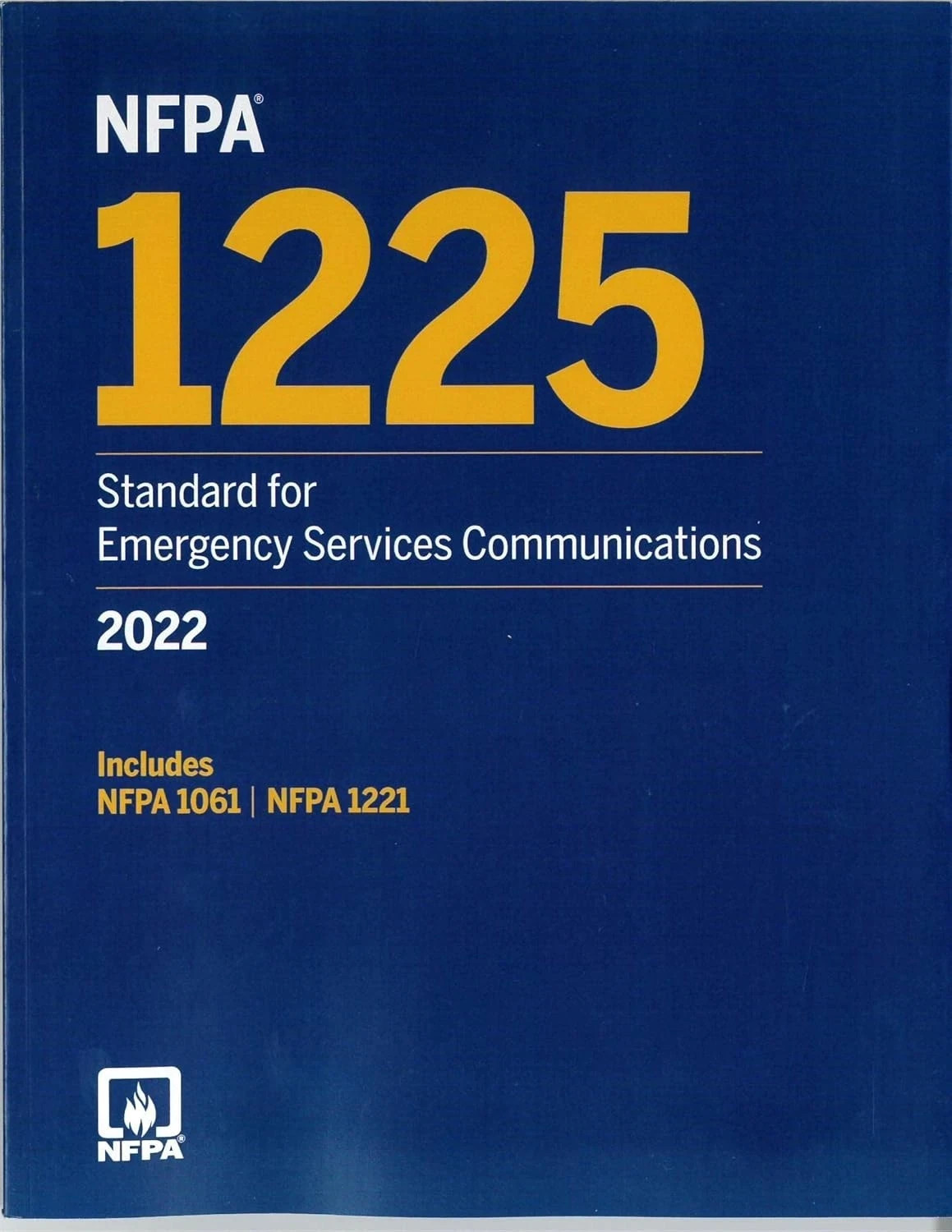 NFPA 1225, Standard for Emergency Services Communications, 2022 EDITION PB USPS