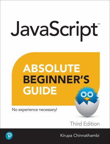 Absolute Beginner’s Guide to Javascript, Third Edition – paperback Chinnatha…
