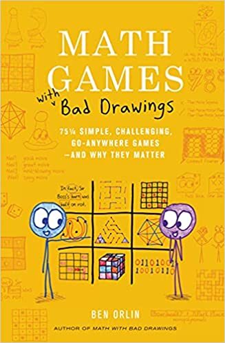 Math Games with Bad Drawings: 75 1/4 Simple, Challenging, Go-Anywhere Games―A…
