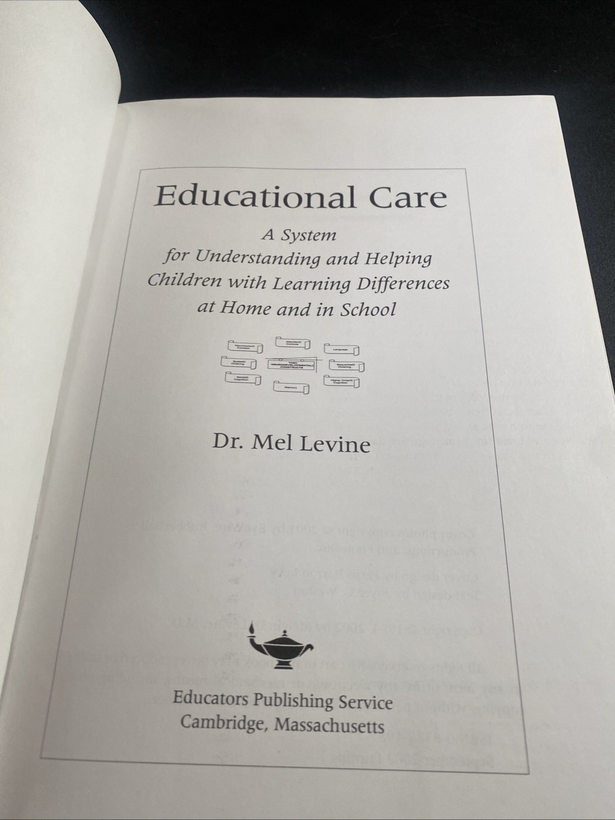 Mel Levine Materials Ser.: Educational Care : A System for Understanding -b7