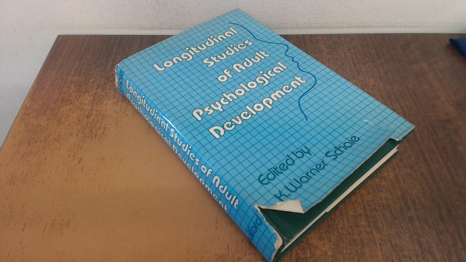 Longitudinal Studies of Adult Psychological Development (Adult Development a…
