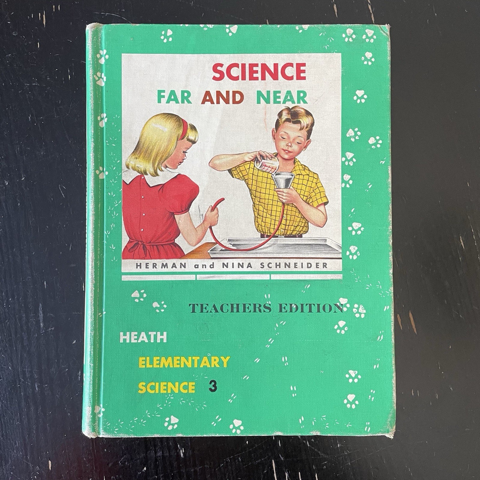 Science Far and Near Teacher’s Edition Elementary Science 3 – 1959 ILLUSTRATED