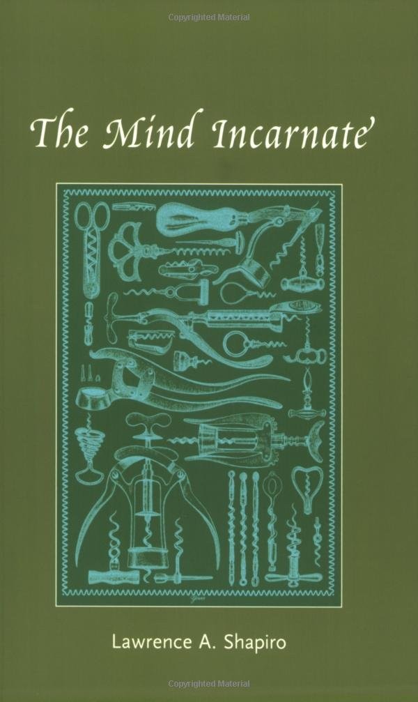 The Mind Incarnate (Life And Mind), Shapiro, Lawrence A., Excellent Book