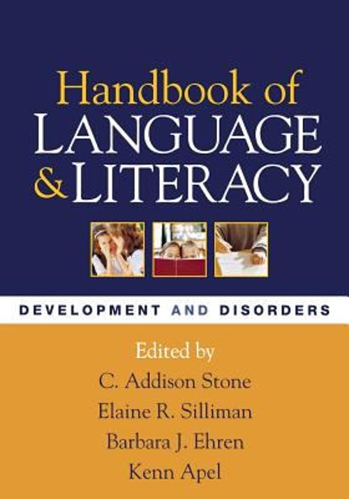 Handbook of Language and Literacy : Development and Disorders Pap