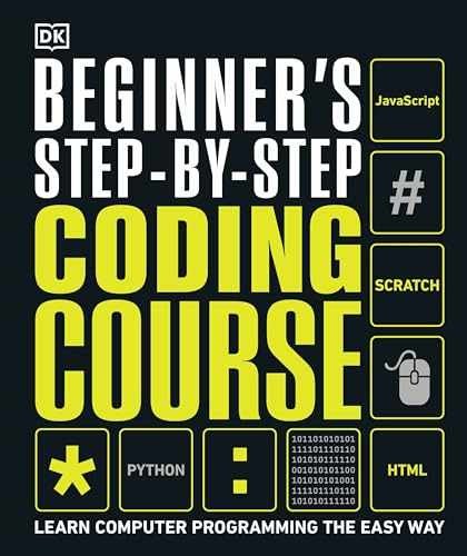 Beginner’s Step-by-Step Coding Course: Learn – Hardcover, by DK – Very Good