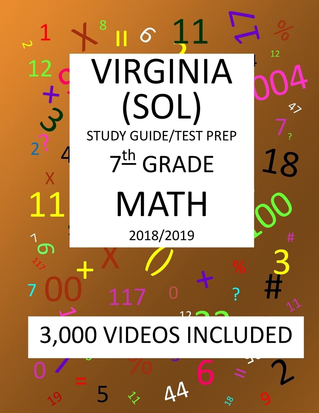 7th Grade VIRGINIA SOL, 2019 MATH, Test Prep:: 7th Grade VIRGINIA STANDARDS …