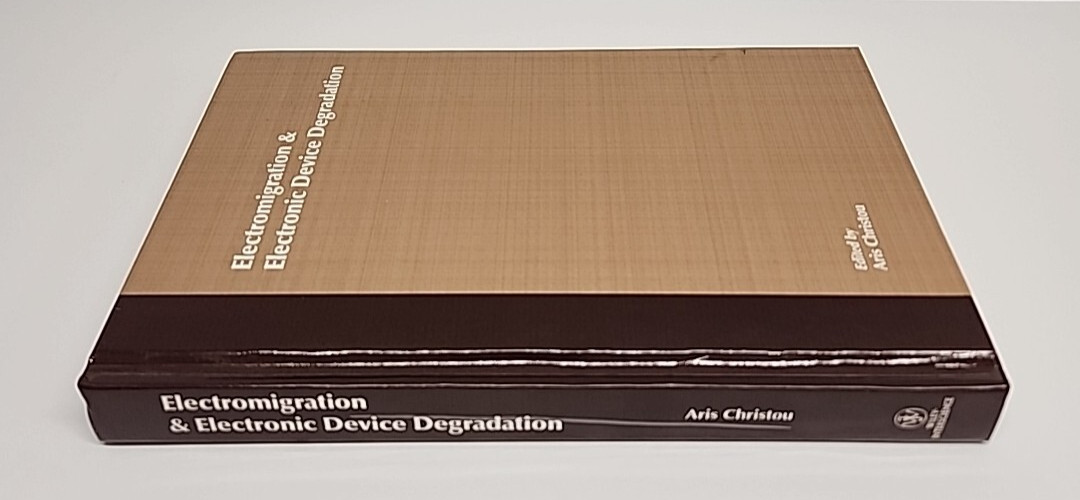 Hardcover Electromigration and Electronic Device Book Edited By Aris Christou