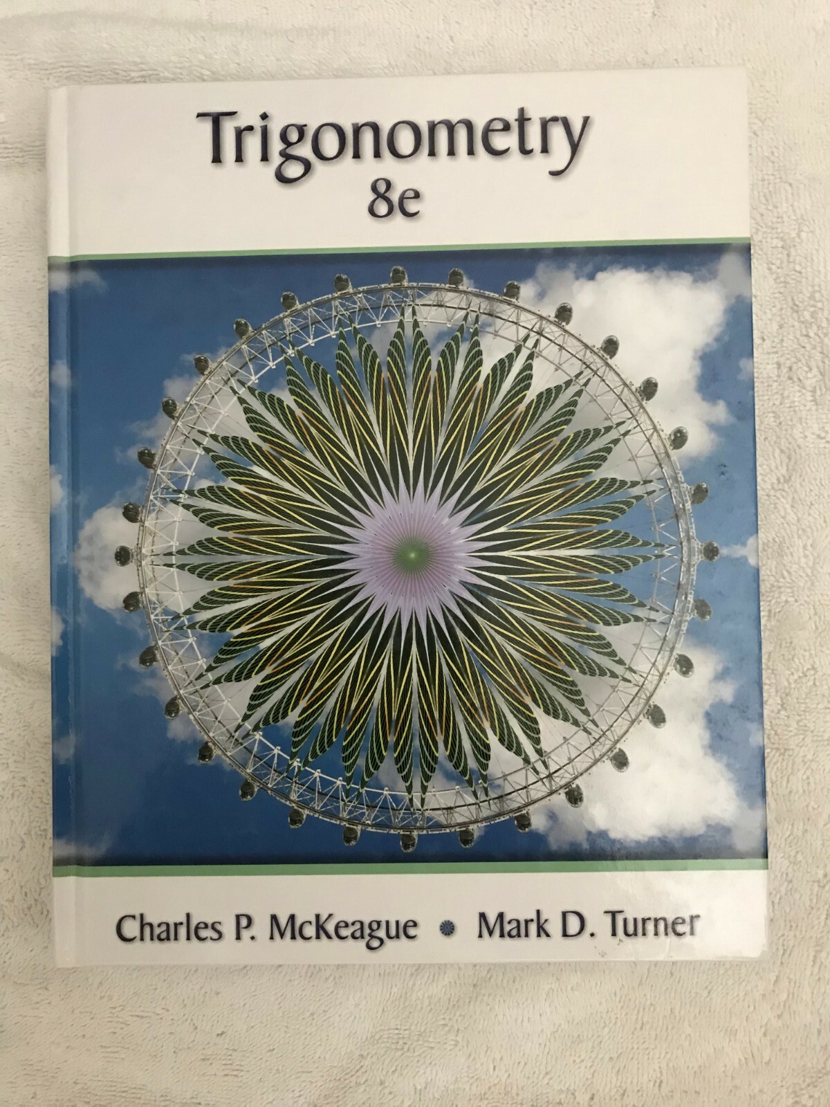 Trigonometry (BRAND NEW US HARDCOVER STUDENT 8/E; ISBN-13: 9781305652224)