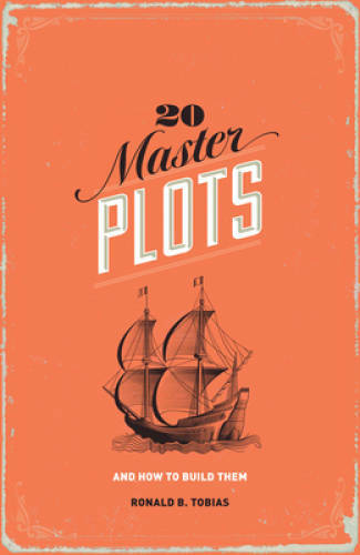 20 Master Plots: And How to Build Them – Paperback By Tobias, Ronald B – GOOD