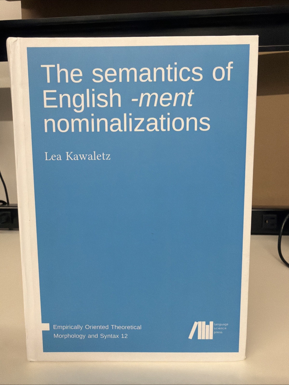The semantics of English -ment nominalizations by Lea Kawaletz NEW/OTHER