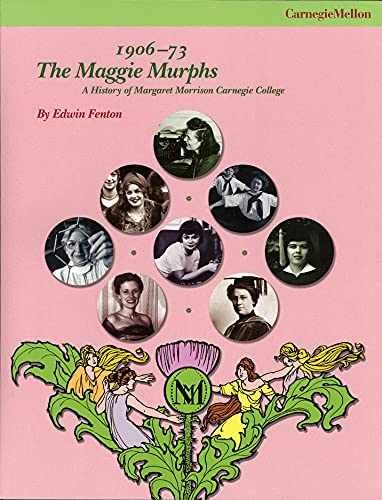 The Maggie Murphs 1906-73: A History of – Paperback, by Fenten Edwin – Very Good