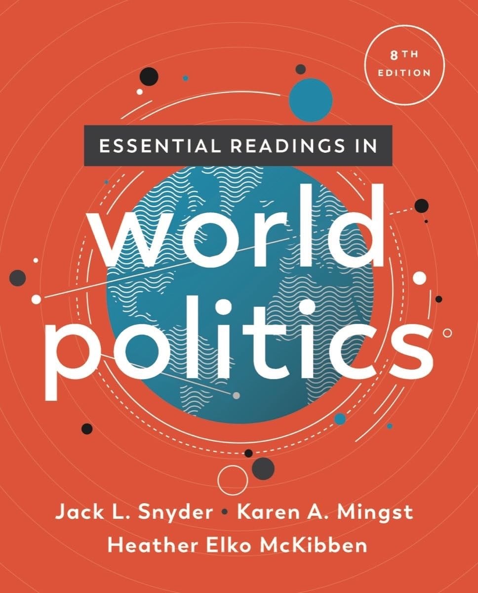 Essential Readings in World Politics by Heather Elko McKibben