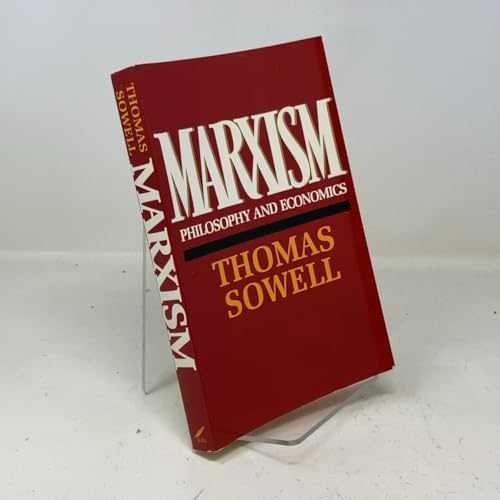 Marxism: Philosophy and economics – Paperback, by Thomas Sowell – Very Good