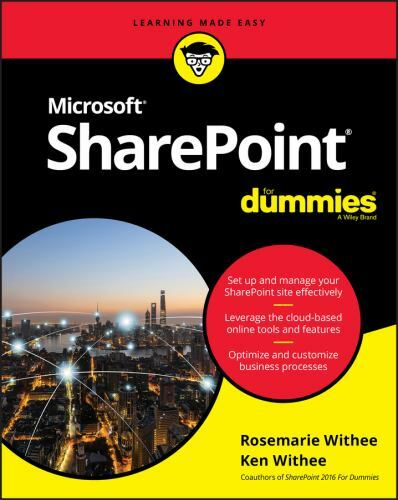 SharePoint For Dummies; For Dummies; Compu- paperback, 9781119550655, Ken Withee